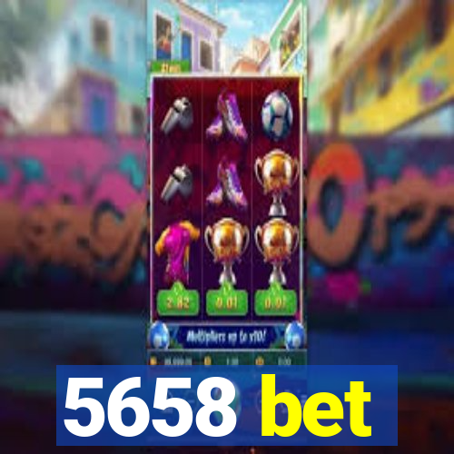 5658 bet